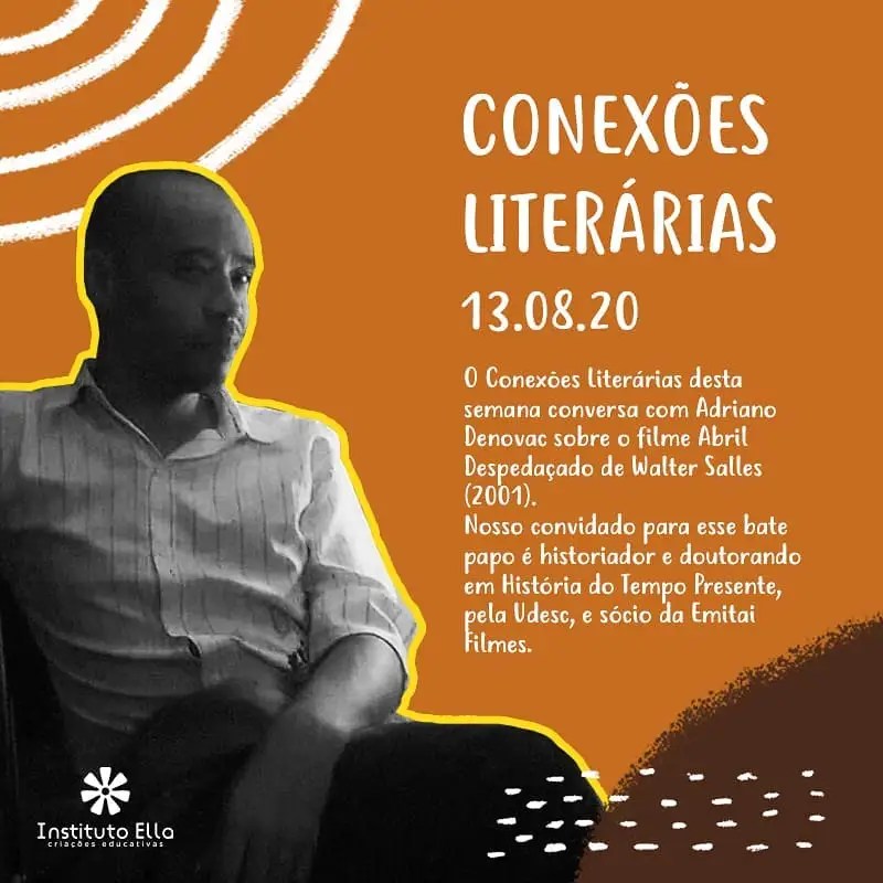 Conexões Literárias: Abril Despedaçado – Adriano&nbsp;Denovac