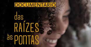 Das Raízes às Pontas&nbsp;(2021)