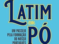 O Latim em pó, de Caetano Galindo, do Lácio e de&nbsp;Luanda