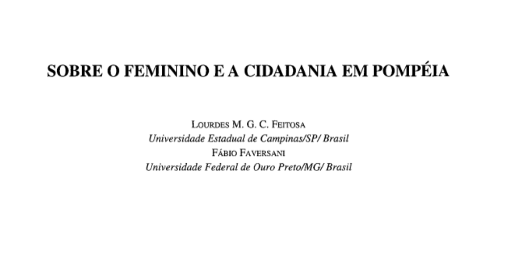 Sobre o feminino e a cidadania em&nbsp;Pompéia.