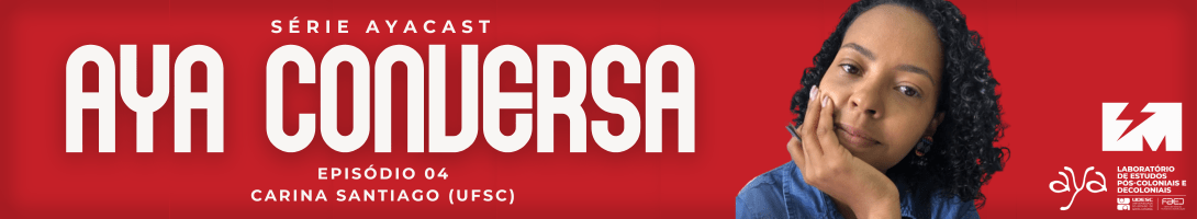AYA Conversa episódio 4 – Carina&nbsp;Santiago